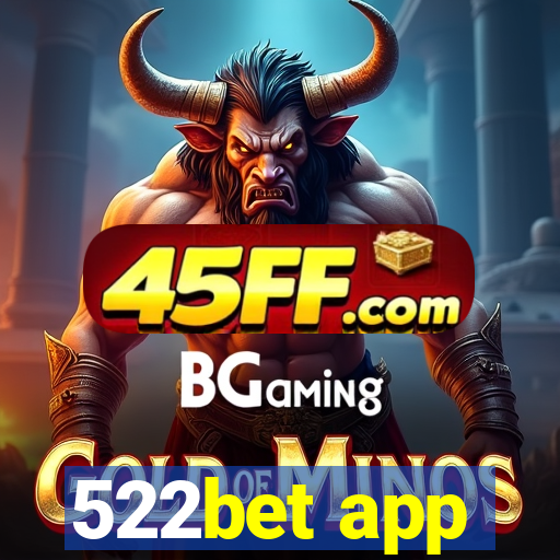 522bet app